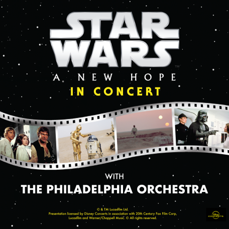 Star Wars: A New Hope In Concert with The Philadelphia Orchestra